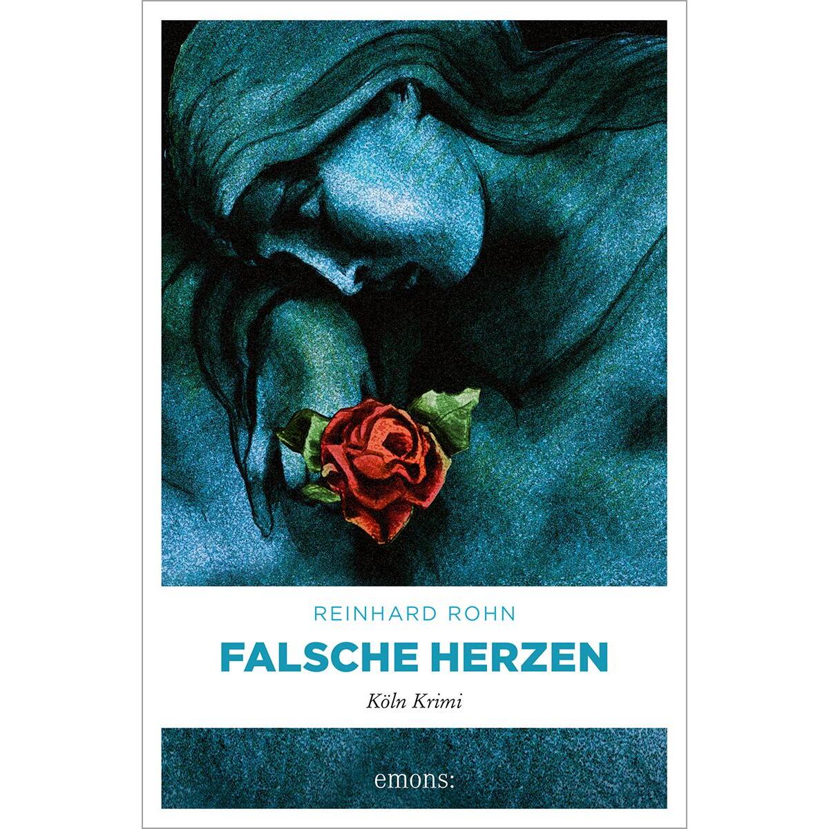Falsche Herzen Falsche Herzen von Emons Verlag