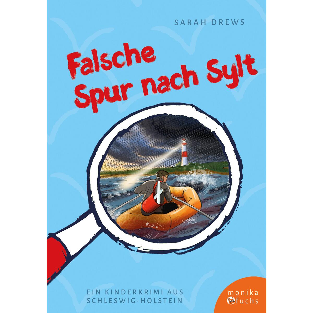 Falsche Spur nach Sylt von Fuchs, Monika Verlag