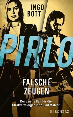 Falsche Zeugen / Strafverteidiger Pirlo Bd.2 von FISCHER Scherz