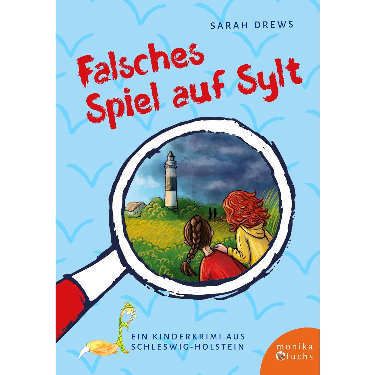 Falsches Spiel auf Sylt Falsches Spiel auf Sylt von Fuchs, Monika Verlag