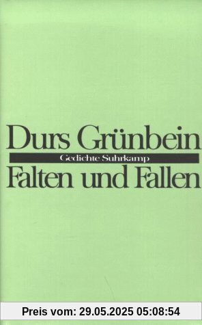Falten und Fallen. Gedichte Falten und Fallen. Gedichte