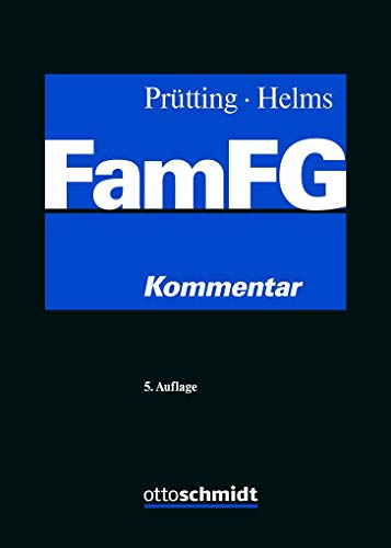 FamFG: Kommentar FamFG: Kommentar von Schmidt , Dr. Otto