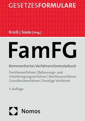 FamFG: Kommentiertes Verfahrensformularbuch