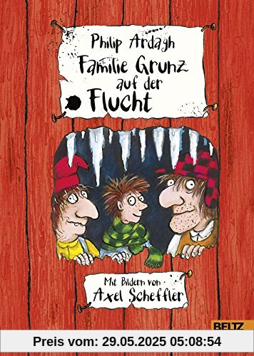 Familie Grunz auf der Flucht: Übersetzt von Franziska Gehm
