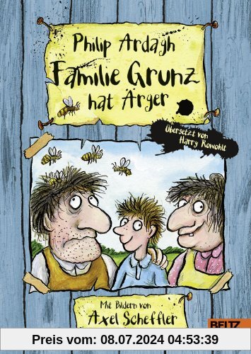 Familie Grunz hat Ärger: Roman für Kinder