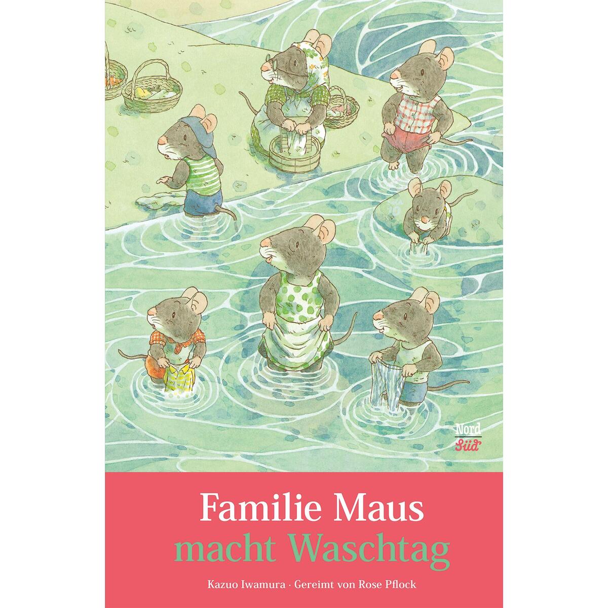 Familie Maus macht Waschtag von NordSüd Verlag AG