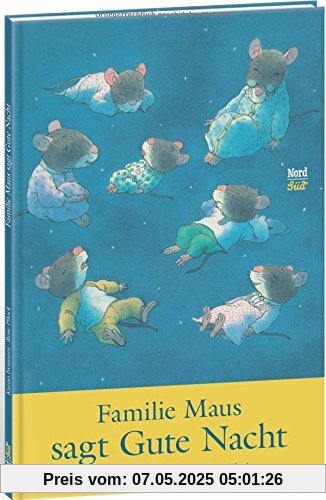 Familie Maus sagt Gute Nacht Familie Maus sagt Gute Nacht