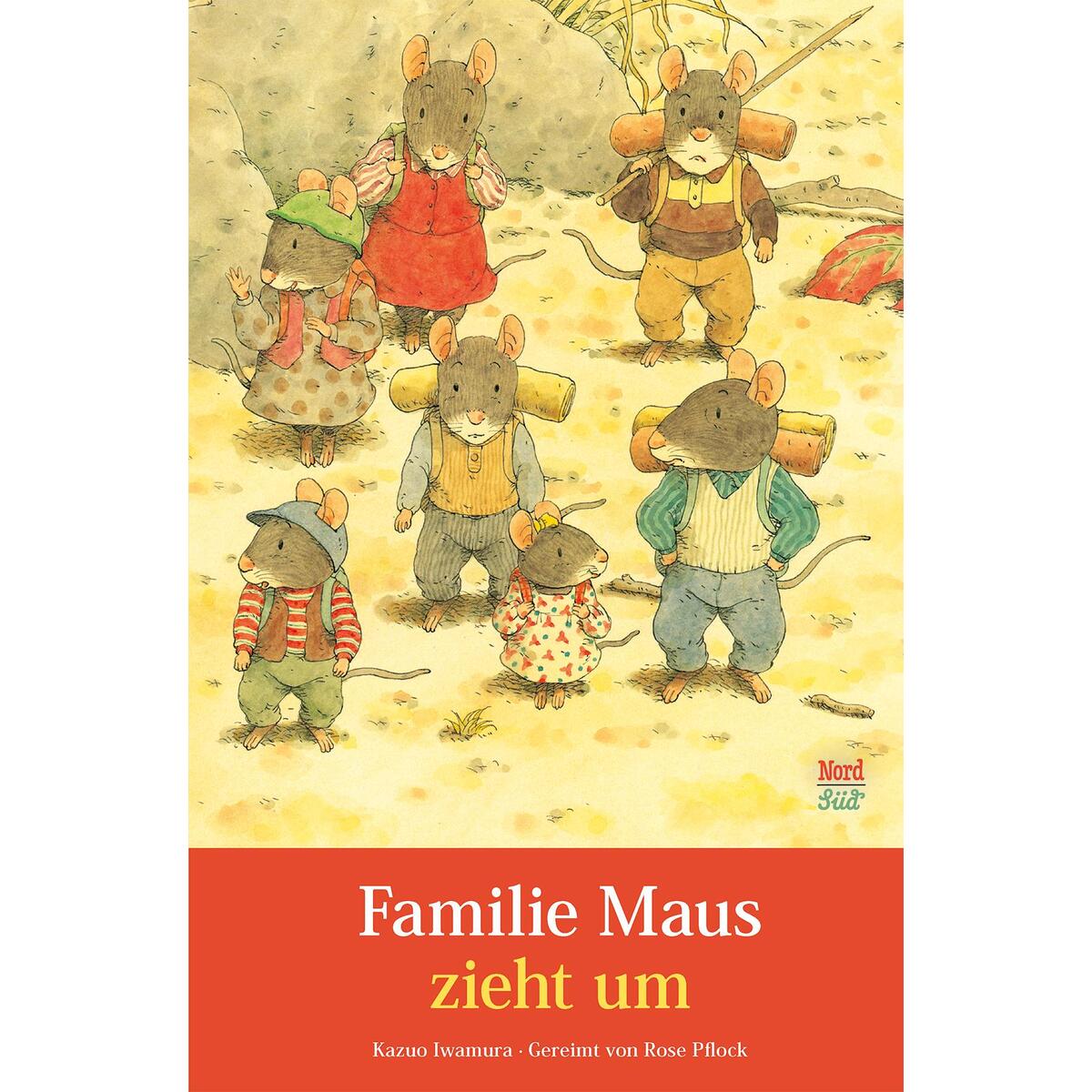 Familie Maus zieht um von NordSüd Verlag AG
