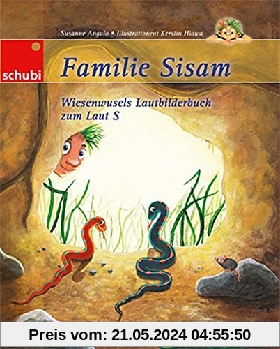 Familie Sisam: Wiesenwusels Lautbilderbuch zum Laut S (Lautbilderbücher und Mappen)