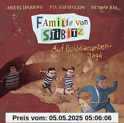 Familie von Stibitz – Auf Golddiamanten-Jagd