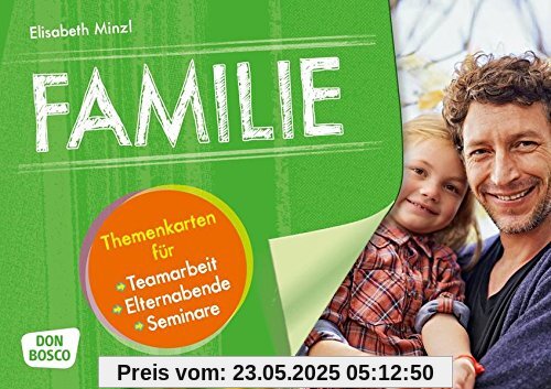 Familie: Themenkarten für Teamarbeit, Elternabende und Seminare (Motive für die Bildkartenbühne)