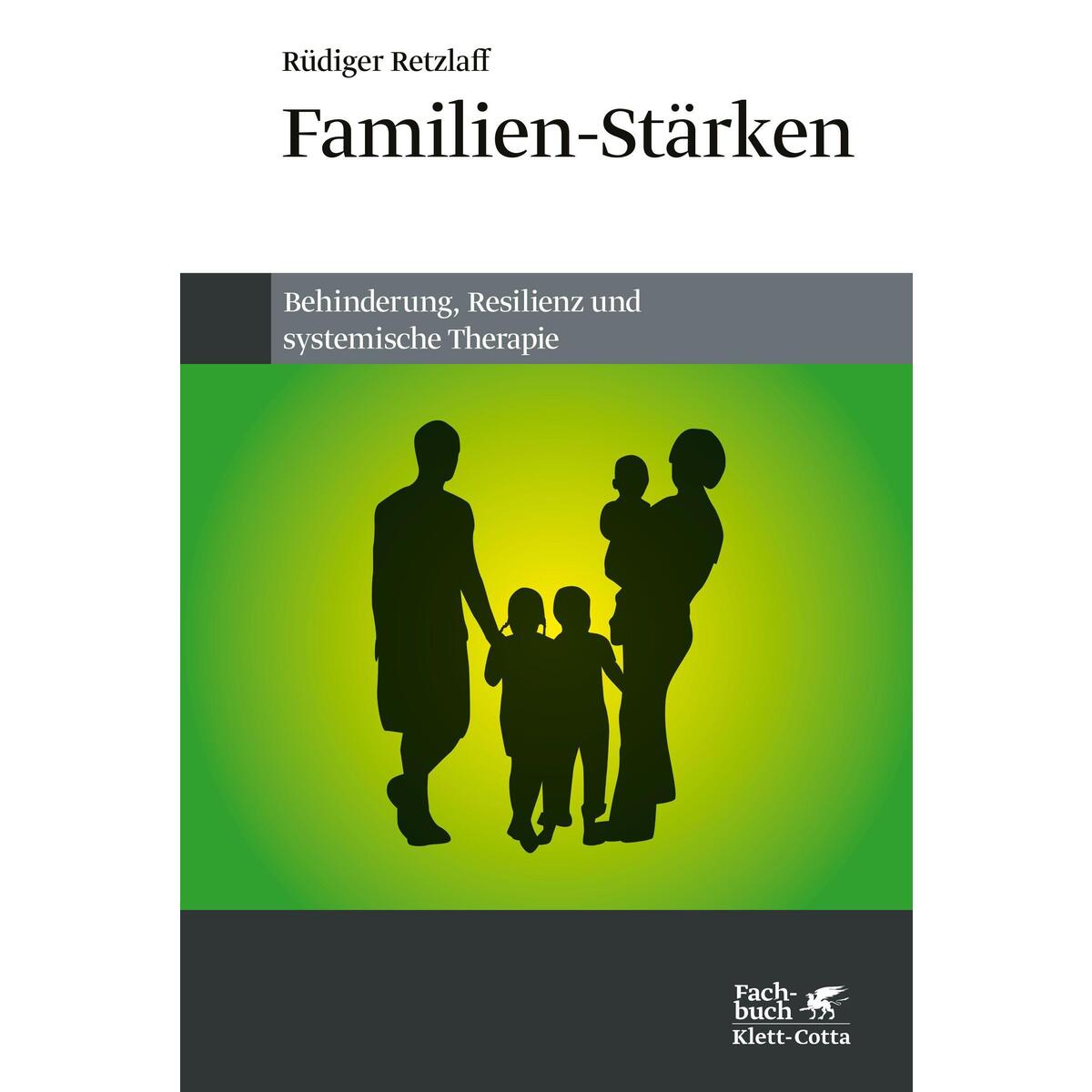 Familien-Stärken von Klett-Cotta Verlag