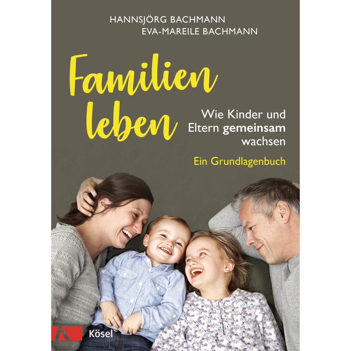 Familien leben von Kösel-Verlag