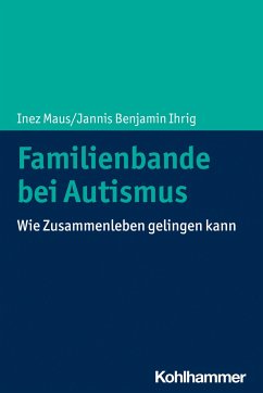 Familienbande bei Autismus von Kohlhammer