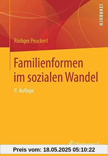 Familienformen im sozialen Wandel