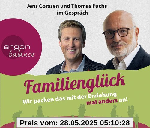 Familienglück: Wir packen das mit der Erziehung mal anders an!