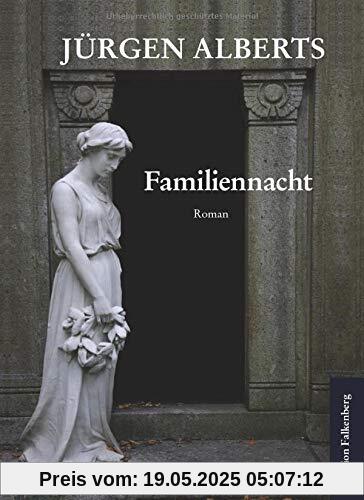 Familiennacht: Drei Romane für eine Person (Eine hanseatische Juristen-Saga)