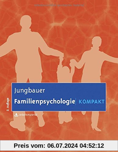 Familienpsychologie kompakt: Mit Arbeitsmaterial zum Download