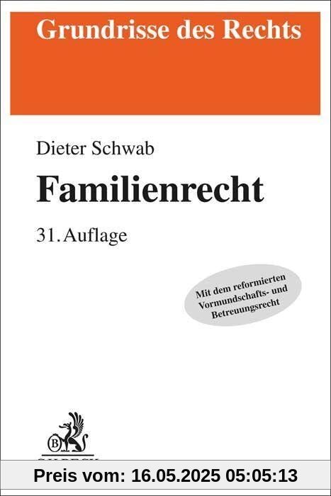 Familienrecht (Grundrisse des Rechts)