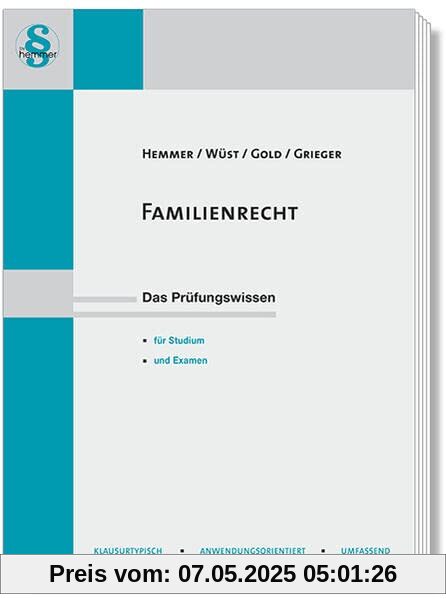 Familienrecht: Das Prüfungswissen für Studium und Examen (Skripten)