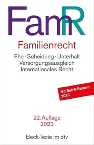 Familienrecht: Rechtsstand: 1. Januar 2023 (Beck-Texte im dtv)