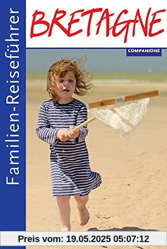 Familienreiseführer Bretagne
