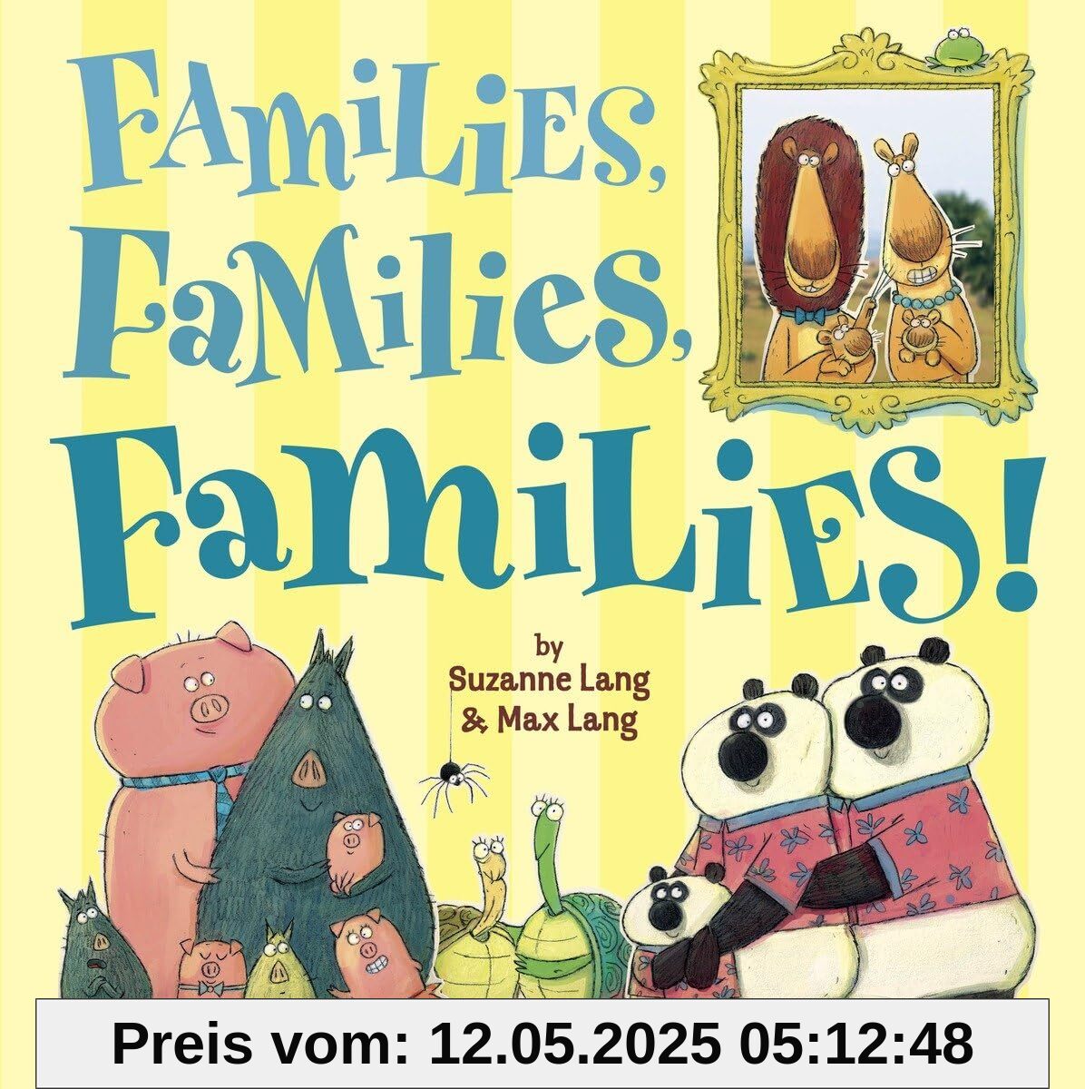 Families, Families, Families! Families, Families, Families!