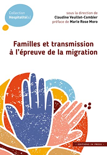 Familles et transmission à l'épreuve de la migration von IN PRESS