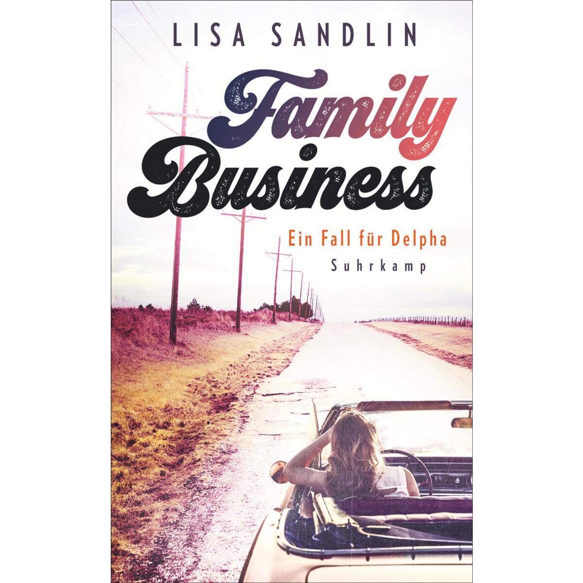 Family Business Family Business von Suhrkamp Verlag