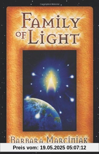 Family of Light: Pleiadian Tales and Lessons in Living