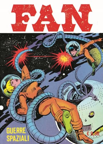 Fan. Guerre spaziali (Vol. 5) (Gli albi della cosmo) von Editoriale Cosmo