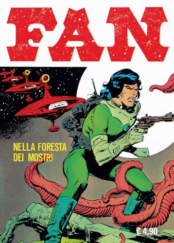 Fan. Nella foresta dei mostri (Vol. 1) (Gli albi della cosmo)
