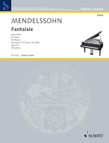Fantaisie fis-Moll: op. 28. Klavier.: op. 28. piano. (Edition Schott)