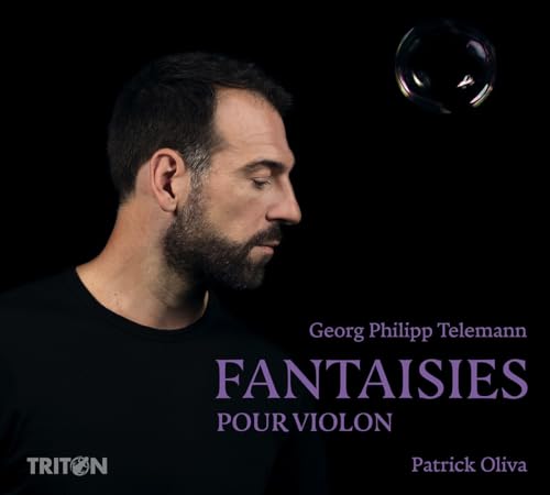 Telemann : Fantaisies pour violon / Patrick Oliva von TRITON