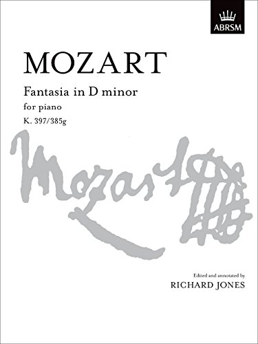 Fantasia in D minor: K. 397/K. 385g (Signature Series (ABRSM))