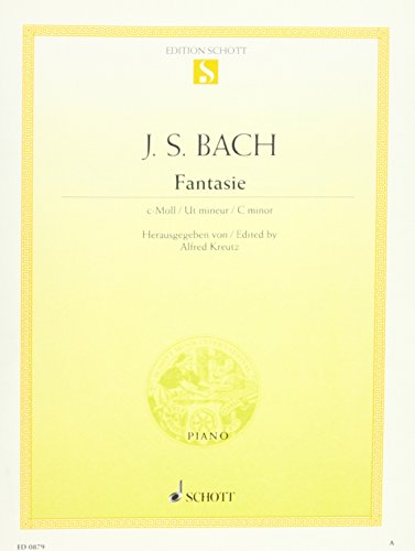 Fantasie c-Moll: BWV 906,1. Klavier.: BWV 906,1. piano. (Edition Schott Einzelausgabe) von Schott NYC