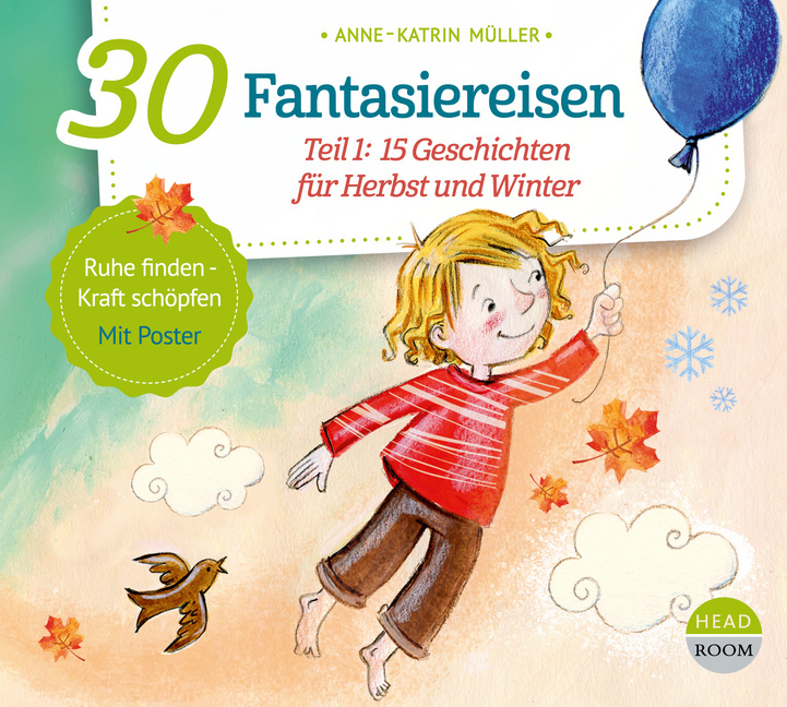 30 Fantasiereisen 30 Fantasiereisen von Headroom