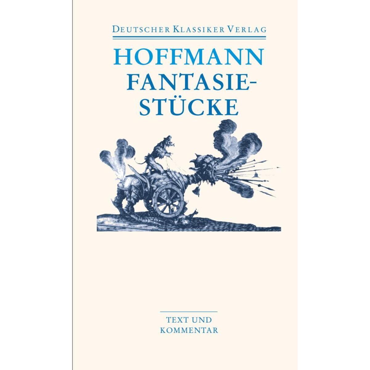 Fantasiestücke Fantasiestücke von Deutscher Klassikerverlag