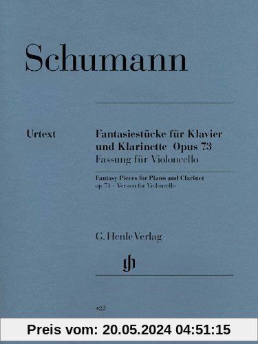 Fantasiestücke op. 73 für Klarinette und Klav. Fassung für Violoncello und Klavier