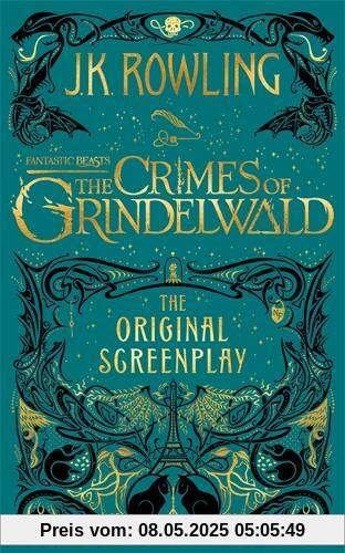 Fantastic Beasts: The Crimes of Grindelwald – The Original Screenplay