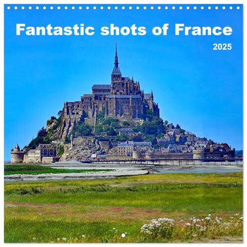 Fantastic shots of France (Wall Calendar 2025 12" x 24" / 30 x 60 cm (open)) CALVENDO 12 Month Wall Calendar von CALVENDO