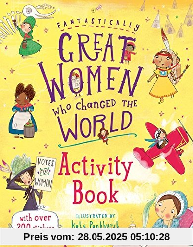 Fantastically Great Women Who Changed the World Activity Book