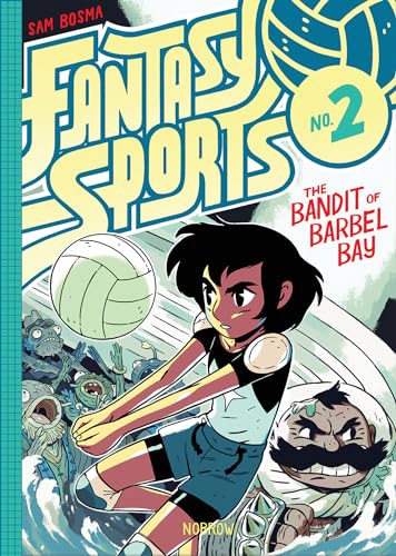 Fantasy Sports 2: The Bandit of Barbel Bay