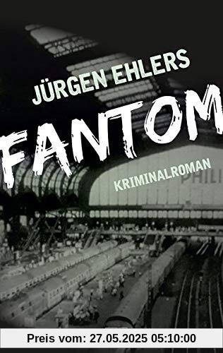 Fantom: Kriminalroman (Kommissar Berger)