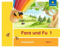 Fara und Fu 1 und 2. Arbeitshefte 1 und 2 (inkl. Schlüsselwortkarte)- Ausgabe 2013 von Schroedel / Westermann Bildungsmedien