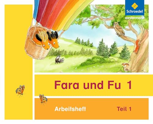 Fara und Fu - Ausgabe 2013: Arbeitshefte 1 und 2 (inkl. Schlüsselwortkarte)