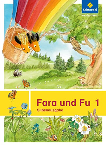 Fara und Fu - Ausgabe 2013: Fara und Fu 1 Silbenausgabe