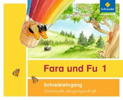 Fara und Fu. Schreiblehrgang. Lateinische Ausgangsschrift von Schroedel / Westermann Bildungsmedien