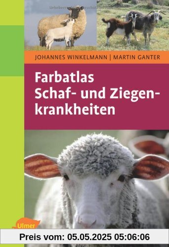 Farbatlas Schaf- und Ziegenkrankheiten