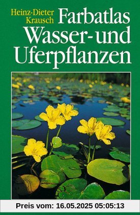Farbatlas Wasser- und Uferpflanzen